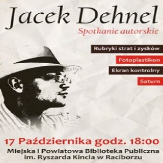 plakat zapowiadajacy spotkanie z J. Dehnelem w MiPBP